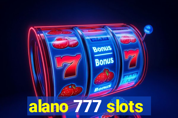 alano 777 slots